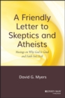 A Friendly Letter to Skeptics and Atheists - eBook