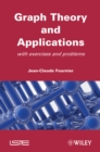 Graphs Theory and Applications : With Exercises and Problems - eBook