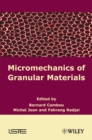 Micromechanics of Granular Materials - eBook
