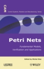 Petri Nets : Fundamental Models, Verification and Applications - eBook