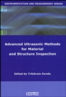 Advanced Ultrasonic Methods for Material and Structure Inspection - eBook