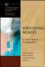 Educating Nurses : A Call for Radical Transformation - Book