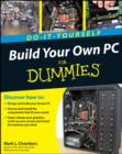 Build Your Own PC Do-It-Yourself For Dummies - eBook