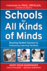 Schools for All Kinds of Minds : Boosting Student Success by Embracing Learning Variation - Book