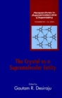The Crystal as a Supramolecular Entity - eBook