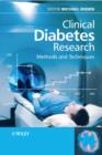 Clinical Diabetes Research : Methods and Techniques - eBook