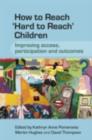 How to Reach 'Hard to Reach' Children - eBook