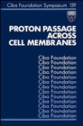 Proton Passage Across Cell Membranes - eBook