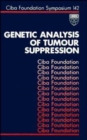 Genetic Analysis of Tumour Suppression - eBook