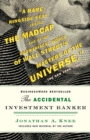 The Accidental Investment Banker : Inside the Decade That Transformed Wall Street - Book