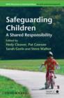 Safeguarding Children : A Shared Responsibility - eBook