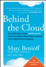 Behind the Cloud : The Untold Story of How Salesforce.com Went from Idea to Billion-Dollar Company-and Revolutionized an Industry - eBook