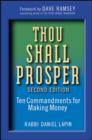 Thou Shall Prosper : Ten Commandments for Making Money - eBook