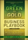 The Green to Gold Business Playbook : How to Implement Sustainability Practices for Bottom-Line Results in Every Business Function - Book