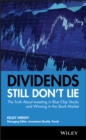 Dividends Still Don't Lie : The Truth About Investing in Blue Chip Stocks and Winning in the Stock Market - eBook