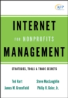 Internet Management for Nonprofits : Strategies, Tools and Trade Secrets - eBook
