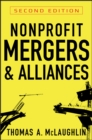 Nonprofit Mergers and Alliances - eBook