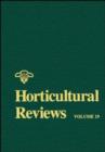 Horticultural Reviews, Volume 19 - eBook