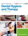 Clinical Textbook of Dental Hygiene and Therapy - Book