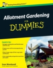Allotment Gardening For Dummies - eBook