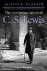 The Intellectual World of C. S. Lewis - Book