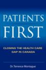 Patients First : Closing the Health Care Gap in Canada - eBook
