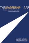 The Leadership Gap : Building Leadership Capacity for Competitive Advantage - eBook