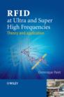 RFID at Ultra and Super High Frequencies : Theory and application - eBook