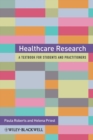Healthcare Research : A Handbook for Students and Practitioners - eBook