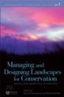 Managing and Designing Landscapes for Conservation : Moving from Perspectives to Principles - eBook
