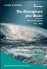 The Atmosphere and Ocean : A Physical Introduction - Book