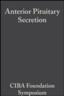 Anterior Pituitary Secretion, Volume 4 : Book 1 of Colloquia on Endocrinology - eBook