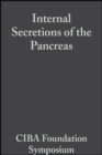 Internal Secretions of the Pancreas, Volume 9 : Colloquia on Endocrinology - eBook