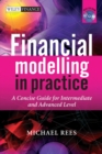 Financial Modelling in Practice : A Concise Guide for Intermediate and Advanced Level - eBook