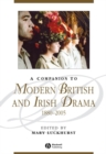 A Companion to Modern British and Irish Drama, 1880 - 2005 - eBook