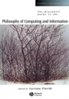 The Blackwell Guide to the Philosophy of Computing and Information - eBook