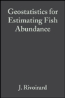 Geostatistics for Estimating Fish Abundance - eBook