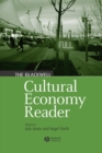 The Blackwell Cultural Economy Reader - eBook