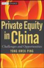 Private Equity in China : Challenges and Opportunities - eBook