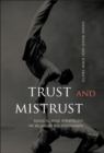 Trust and Mistrust : Radical Risk Strategies in Business Relationships - eBook