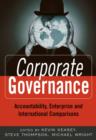 Corporate Governance : Accountability, Enterprise and International Comparisons - eBook