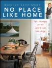 No Place Like Home : Tips & techniques for real family-friendly home design - eBook