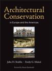 Architectural Conservation in Europe and the Americas - eBook