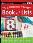 The Elementary Teacher's Book of Lists - eBook