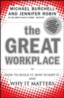 The Great Workplace : How to Build It, How to Keep It, and Why It Matters - eBook