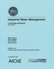 Industrial Water Management : A Systems Approach - eBook