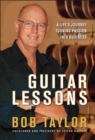 Guitar Lessons : A Life's Journey Turning Passion into Business - Book
