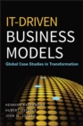 IT-Driven Business Models : Global Case Studies in Transformation - eBook