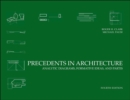 Precedents in Architecture : Analytic Diagrams, Formative Ideas, and Partis - Book