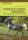 Domestic Animal Behavior for Veterinarians and Animal Scientists - eBook